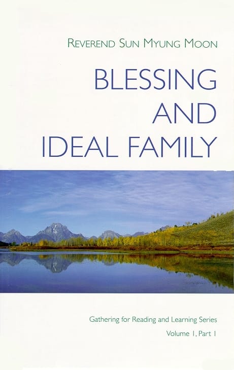 Blessing and Ideal Family