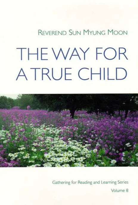 The Way for a True Child